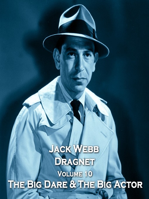 Title details for Dragnet, Volume 10 by True Crime - Available